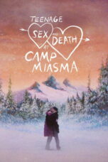 Nonton Film Teenage Sex and Death at Camp Miasma lk21 (2026)